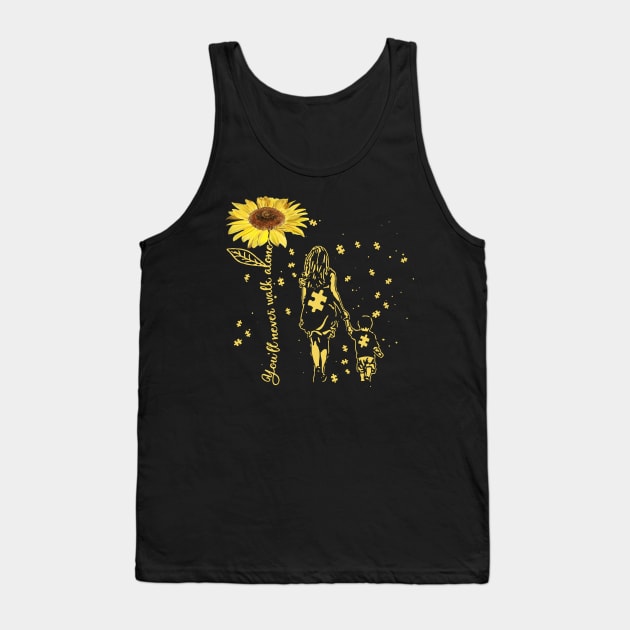 Sunflower You’ll Never Walk Alone Autism Awareness Gift Tank Top by HomerNewbergereq